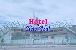 Hotel «Cielo Azul» Raquina- Pucará