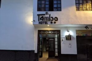 Hotel El Tambo – Chachapoyas, Amazonas, Perú